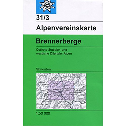 Brennerberge: Topographische Karte 1:50.000 mit Skirouten: Östliche Stubaier- und westliche Zillertaler Alpen (Alpenvereinskarten)